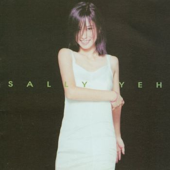 Sally Yeh - Sincere