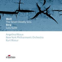 Kurt Masur & New York Philharmonic Orchestra - Weill : The 7 Deadly Sins & Berg : Lulu Suite (-  Elatus)