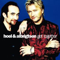 Hoel & Albrigtsen - Get Together