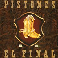 Pistones - El Final