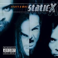 Static-X - Start a War (Explicit)