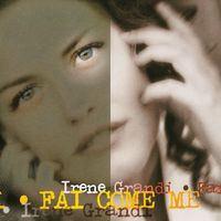 Irene Grandi - Fai come me