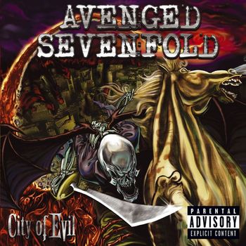 Avenged Sevenfold - City of Evil (Explicit)