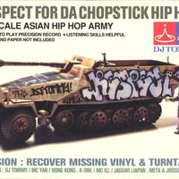 DJ Tommy - DJ Tommy Respect 4 DA Chopstick Hip Hop