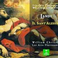William Christie - Landi : Il Sant'Alessio
