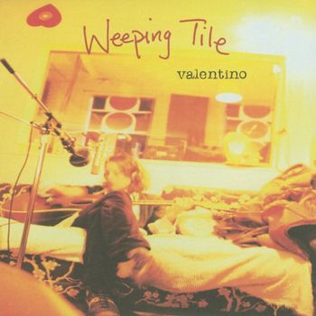 Weeping Tile - Valentino