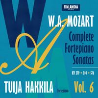 Tuija Hakkila - W.A. Mozart : Complete Fortepiano Sonatas Vol. 6