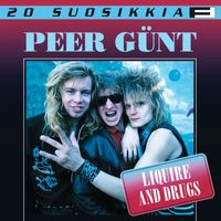 Peer Günt - 20 Suosikkia / Liquire And Drugs