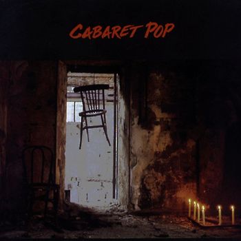 Cabaret Pop - Cabaret Pop