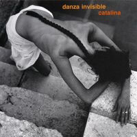 Danza Invisible - Catalina