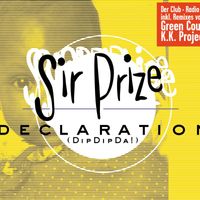 Sir Prize - Declaration (Dipdipda!)
