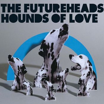 The Futureheads - Hounds of Love (Digital 4-tr)
