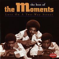 The Moments - Love on a Two Way Street