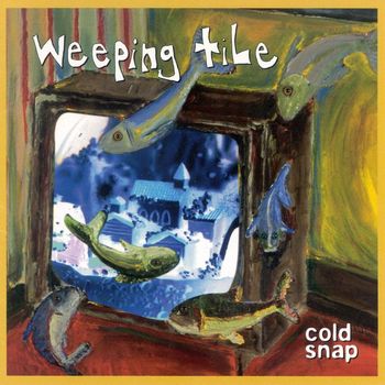 Weeping Tile - Cold Snap