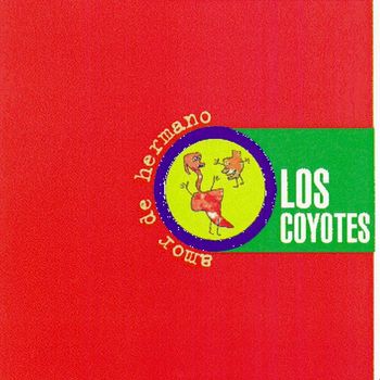 Los Coyotes - Amor De Hermano
