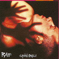 Raf - Cannibali