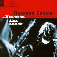 Rossana Casale - Jazz in me