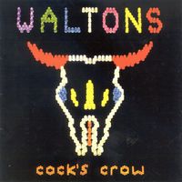 Waltons - Cock's Crow