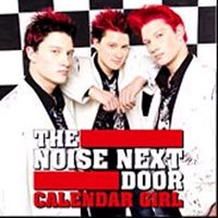 The Noise Next Door - Calendar Girl