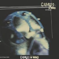 Camus - U Who