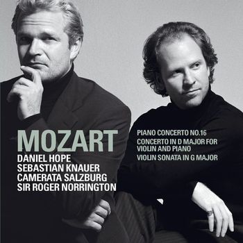 Daniel Hope - Mozart : Piano Concerto No.16 K451, Violin Sonata in G major K379, Concerto for Violin & Piano K.App.56/K315f