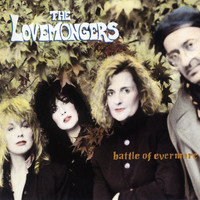 LOVEMONGERS - Battle Of Evermore