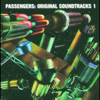 Passengers - Original Soundtracks 1