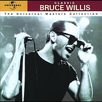 Bruce Willis - Classic Bruce Willis - The Universal Masters Collection