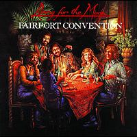 Fairport Convention - Rising For The Moon