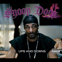 Snoop Dogg - Ups & Downs