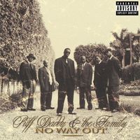 Puff Daddy & The Family - No Way Out (Explicit)