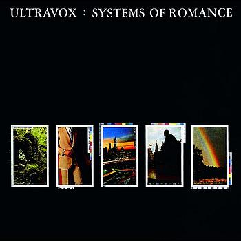 Ultravox! - Systems Of Romance