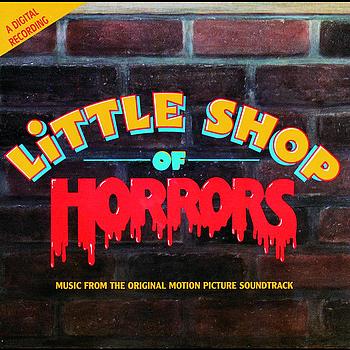 Soundtrack - Little Shop Of Horrors