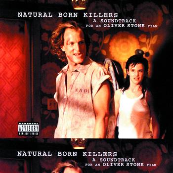 Various Artists - Natural Born Killers (Explicit)