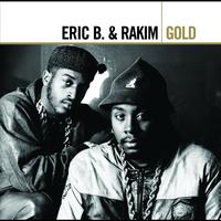 Eric B. & Rakim - Gold