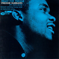 Freddie Hubbard - Ready For Freddie (Rudy Van Gelder Remaster Edition)