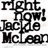 Jackie McLean - Right Now