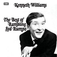 Kenneth Williams - The Very Best Of Rambling Syd Rumpo