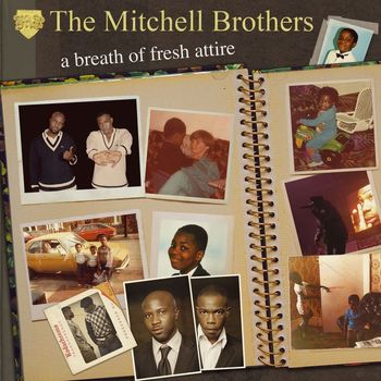 The Mitchell Brothers - A Breath Of Fresh Attire (Explicit)
