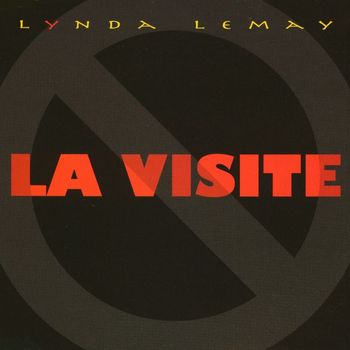 Lynda Lemay - La visite