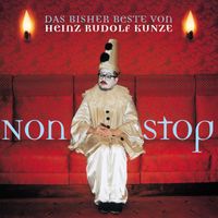 Heinz Rudolf Kunze - Nonstop (The Best Of Heinz Rudolf Kunze)