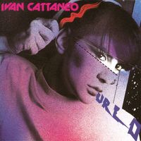 Ivan Cattaneo - Urlo