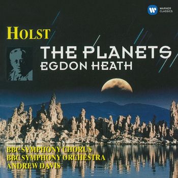 Andrew Davis - Holst: The Planets & Egdon Heath