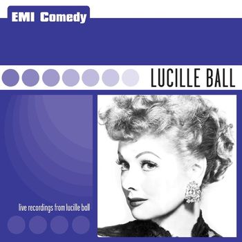 Lucille Ball - EMI Comedy - Lucille Ball