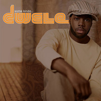 Dwele - Some Kinda...