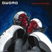 Dwomo - Hijos de un domador