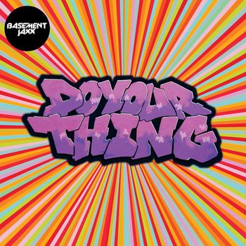 Basement Jaxx feat. Elliot May & Tim Deluxe - Do Your Thing (Tim Deluxe Bonus Beats)