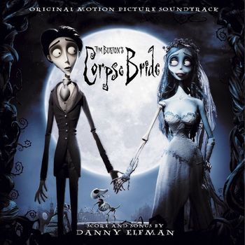 Various Artists - Tim Burton's Corpse Bride Original Motion Picture Soundtrack (U.S. Release)