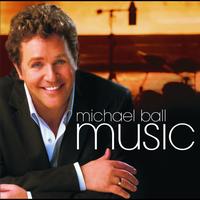Michael Ball - Music