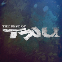 Tru - The Best Of Tru (Explicit)
